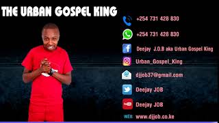 Dj job- Mugithi Gospel 2 ( ucio murathime) www.djjob.co.ke -KIKUYU