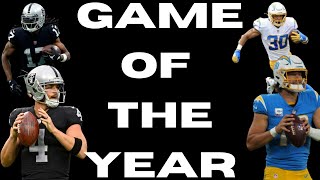 The Las Vegas Raiders & Los Angeles Chargers matchup is the GAME OF THE YEAR