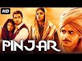 PINJAR - Bollywood Movie | Urmila Matondkar, Manoj Bajpayee | Action Movie