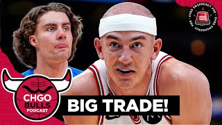 EMERGENCY POD: Chicago Bulls trade Alex Caruso to OKC Thunder for Josh Giddey | CHGO Bulls