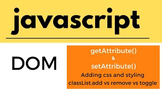 Javascript tutorial for beginners | DOM tutorial | getAttribute & setAttribute | how to add css
