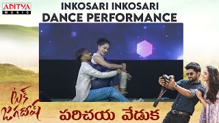 Inkosaari Inkosaari​ Dance Performance | #TuckJagadish​ Parichaya Veduka Live | Nani, Ritu Varma