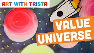 Value Universe Art Tutorial - Art With Trista