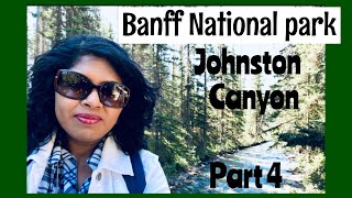 Canada Tamil vlog | Banff National park | Banff Alberta vlog (Tamil)| Johnston canyon Banff vlog