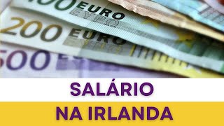 UM DOS MELHORES SALARIOS DA EUROPA FICA NA IRLANDA | SALARIO E EMPREGO NA IRLANDA