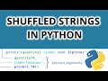 Shuffling Strings in Python - Make Your Own Word Scramble!