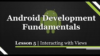 Android Development Tutorial (The Fundamentals P5)