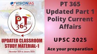 Vision IAS pt 365 updated Part 1 | Polity revision module | upsc cse 2025