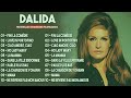 Dalida Album Complet 2021 ♫ Dalida Ses Plus Belles Chansons ♫ Dalida Best Of #1