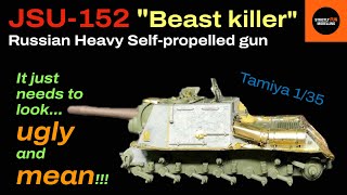 ISU 152 'Beast Killer' Tamiya 1/35 - ASSEMBLY (Part 1/2)