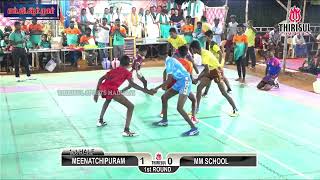 1st ROUND || MM SCHOOL {vs} MEENATCHIPURAM [ NETHAJI NAGAR / M G R NAGAR ] KABBDI MATCH.