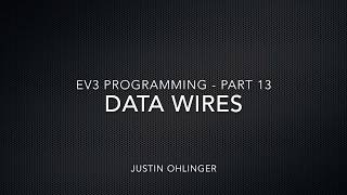 EV3 Programming #13 - Data Wire