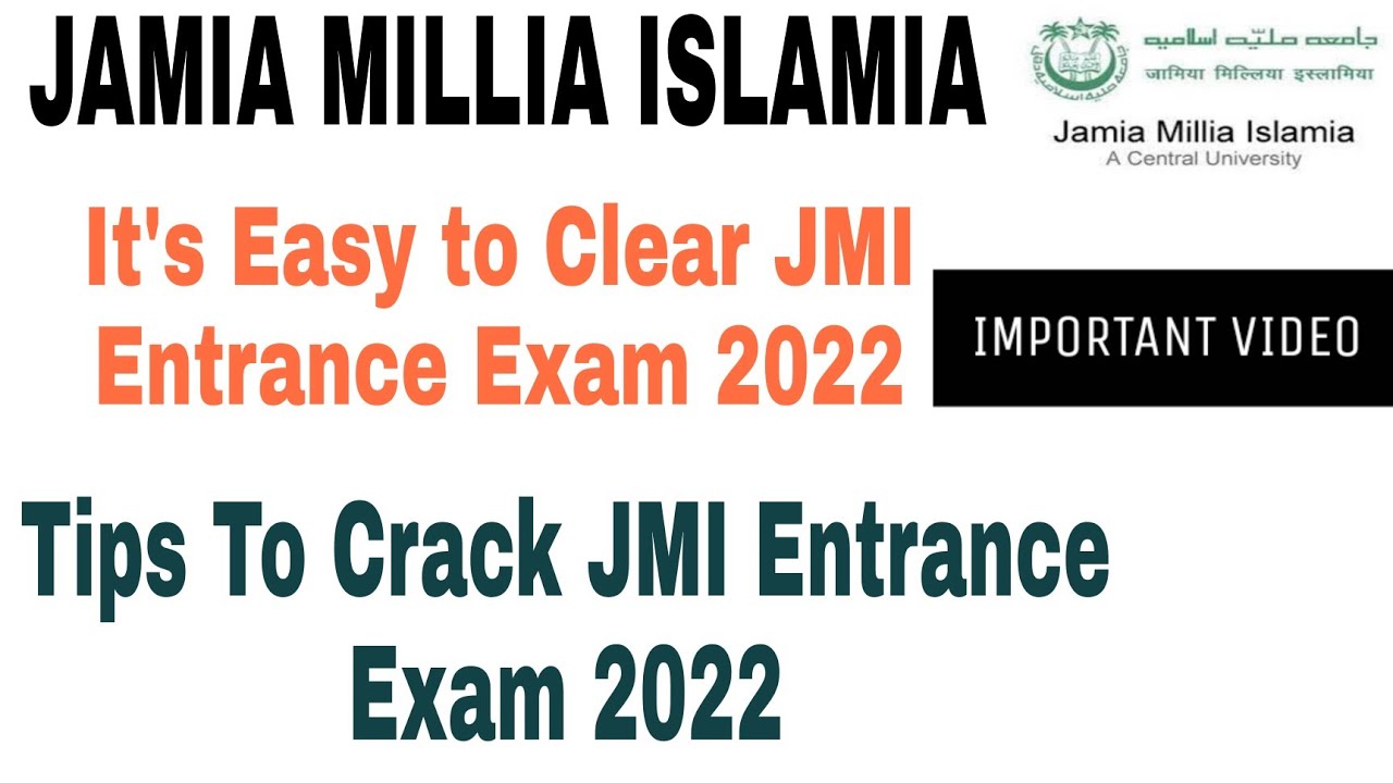 How To Crack Jamia Entrance Exam | Crack Jamia Entrance Exam 2022 ...