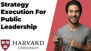 How To Access Strategy Execution For Public Leadership Course On Harvard (2026 Easy Guide)