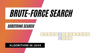Brute-Force Substring Search Algorithm