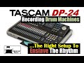 Tascam DP24/DP32 Digital Portastudio: Recording Electronic Drums & Drum Machines