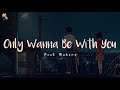 Post Malone - Only Wanna Be With You (Pokémon 25 Version) lyrics