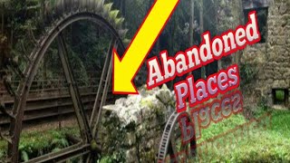 The Coolest Abandoned Places On Earth