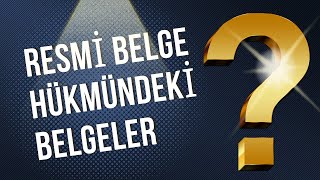 Resmi Belge Hükmündeki Belgeler-Resmi Belgede Sahtecilik