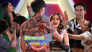 MTV Splitsvilla X5 | Full Episode 24 | Urfi Javed की Masala चाय ☕️ के After Effects 🥵 |