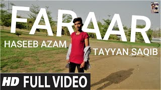 FARAAR | GURINDER GILL | SHINDA KAHLON | FT TAYYAB SAQIB | AP DHILLON | HASEEB AZAM FULL VIDEO SONG