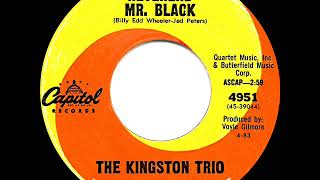 1963 HITS ARCHIVE: Reverend Mr. Black - Kingston Trio