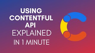 How To Use Contentful API (2025)
