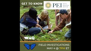 Field Investigations with PEI