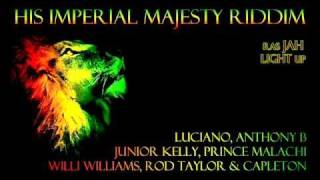 His Imperial Majesty riddim MIX - Jah Light Up