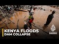 Kenya dam collapse: Dozens killed in town north of Nairobi