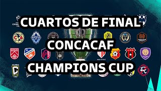 Cuartos de Final de la CONCACAF Champions Cup | #futbol #concacaf #futbolmexicano #ligamx #fútbol