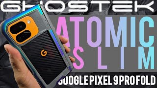 Ghostek Atomic Slim Case Review for Google Pixel 9 Pro Fold