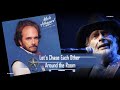 Merle Haggard -  Let's Chase Each Other Around the Room (1984)