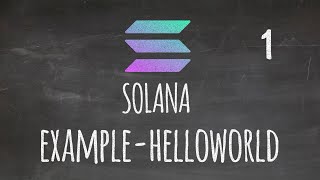Solana Javascript API Walkthrough 01 - Hello World Example