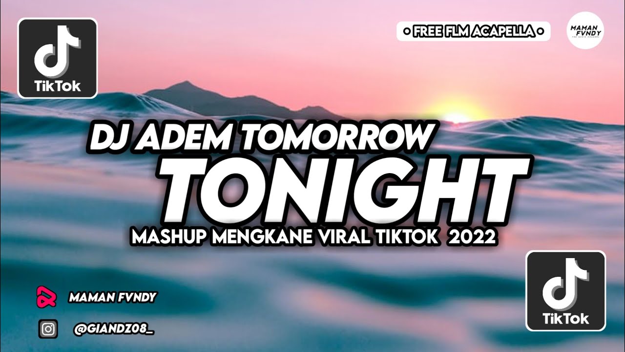 Adem Tonight An Remix Dj Slow Melody Pantai 2020 Rqs Maman Fvndy