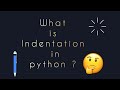 What is indentation in python ?