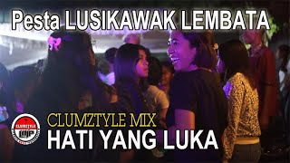 Clumztyle - Hati Yang Luka Disco || Lagu Pesta [OMV Pesta]