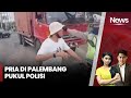 Pria Ngaku Eks Brimob Aniaya Polantas di Palembang - iNews Siang 17/11