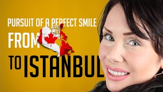 Dental Travel from Canada to Turkey | Maltepe Dental Clinic