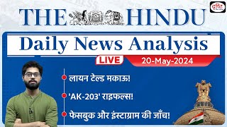 The Hindu Newspaper Analysis | 20 May 2024 | Current Affairs Today | Drishti IAS