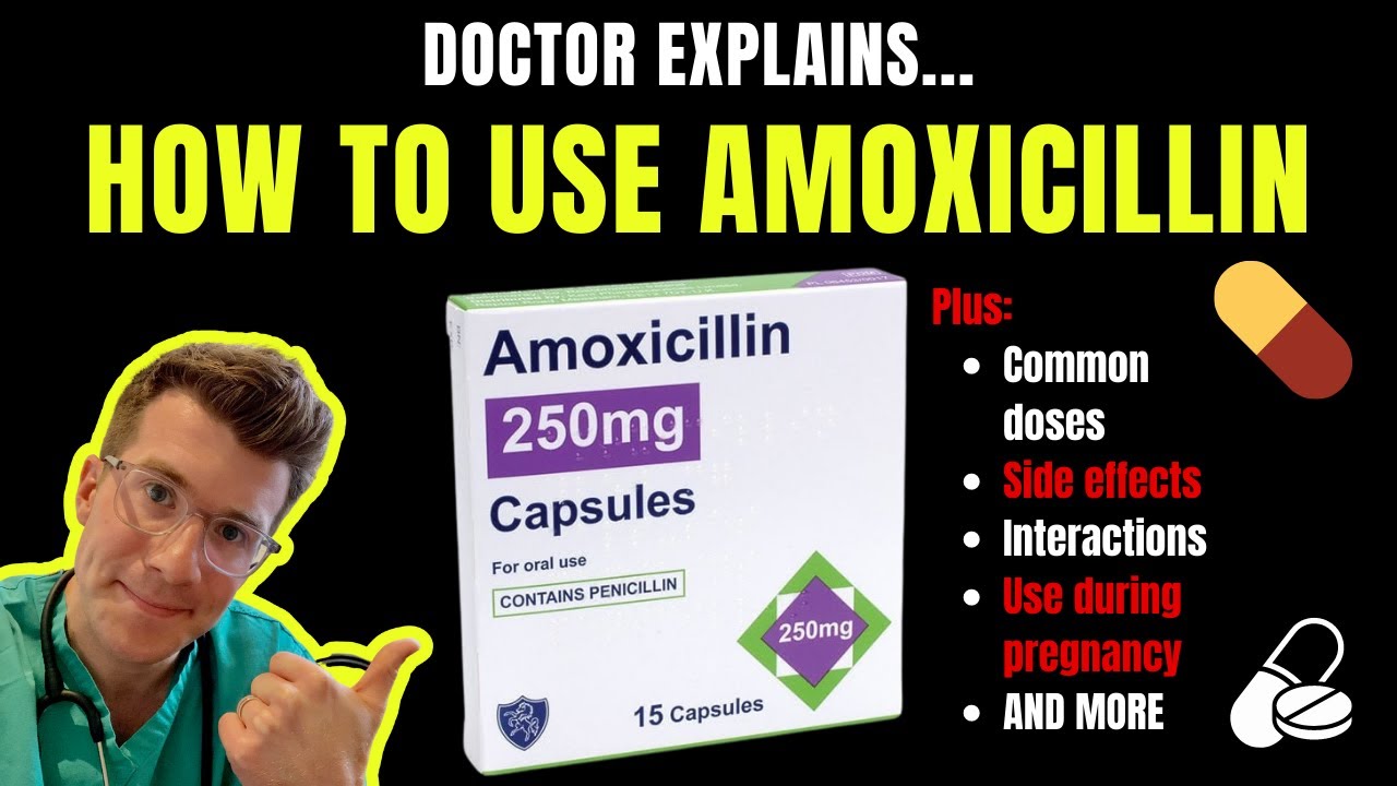 Doctor Explains HOW TO USE AMOXICILLIN (aka Amoxil / Respillin ...