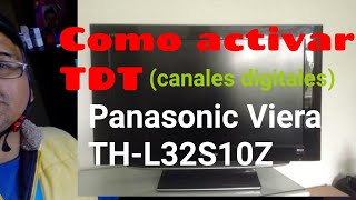Activar la señal tdt en tv Panasonic Viera (los antiguos)