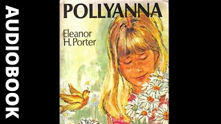 Audiobook | Pollyanna - Eleanor H. Porter | Full Length