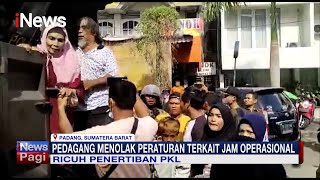 Ricuh Penertiban PKL di Padang, Pedagang Menolak Peraturan Terkait Jam Operasional #iNewsPagi 05/02