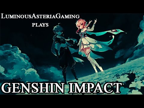 Let's Play Genshin Impact! Part 10 - YouTube