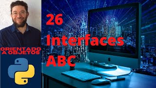 Interfaces ABC - 26 - Python Orientado a objetos