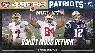 Randy Moss Returns to New England! (49ers vs. Patriots 2012, Week 15)