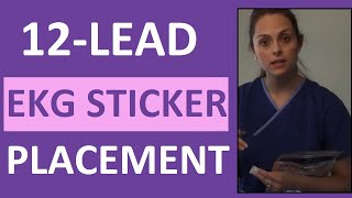 How to Apply ECG EKG Leads Stickers for 12 Lead Placement for Electrocardiogram