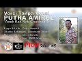 Tanpa Vokal - Anok Kak Nab Chuchoh Teri | Putra Amirul