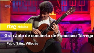 Pablo Sáinz Villegas - “Gran Jota de Concierto de Francisco Tárrega” (La Revuelta 2025)